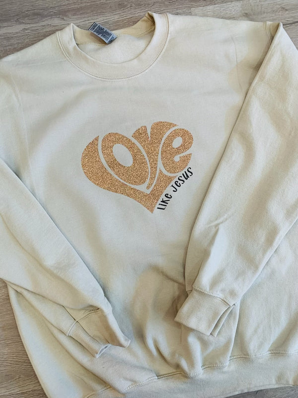 Love Like Jesus Neutral Crewneck Sweatshirt-243 Custom-Peachy Keen Boutique-Peachy Keen Boutique, Women's Fashion Boutique, Located in Cape Girardeau and Dexter, MO