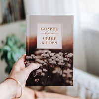 Gospel Hope in Grief and Loss-The Daily Grace Co.-Peachy Keen Boutique, Women's Fashion Boutique, Located in Cape Girardeau and Dexter, MO