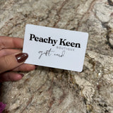 Gift Card-Peachy Keen Boutique-Peachy Keen Boutique, Women's Fashion Boutique, Located in Cape Girardeau and Dexter, MO